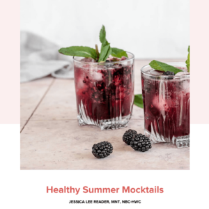 Healthy Summer Mocktails