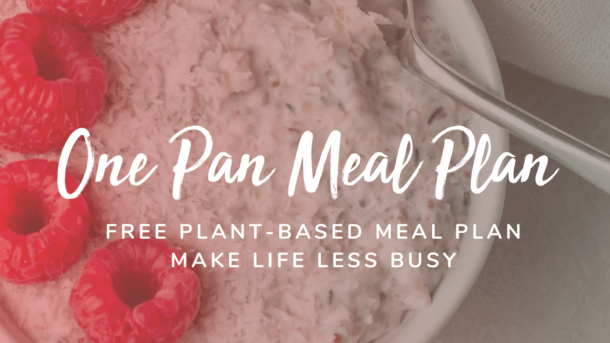 Plant-Based One Pan Meal Plan
