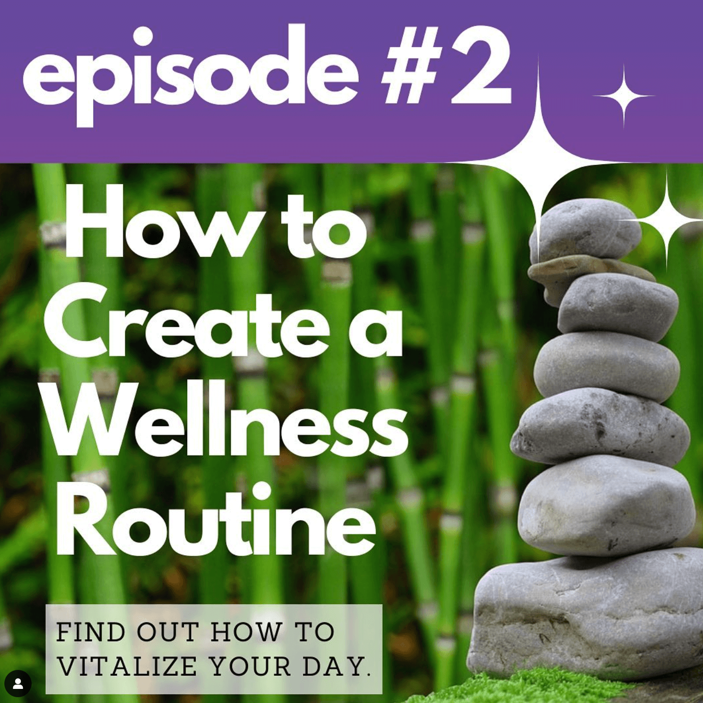 How to Create a Wellness Routine