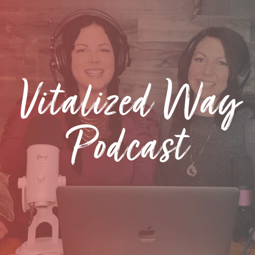 The Vitalized Way Podcast